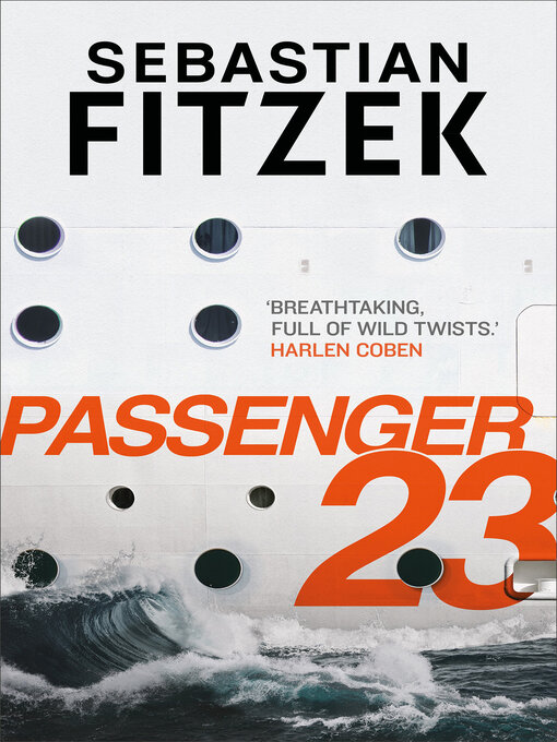 Title details for Passenger 23 by Sebastian Fitzek - Available